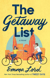 The Getaway List: A Novel