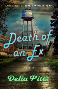 Title: Death of an Ex: A Vandy Myrick Mystery, Author: Delia Pitts