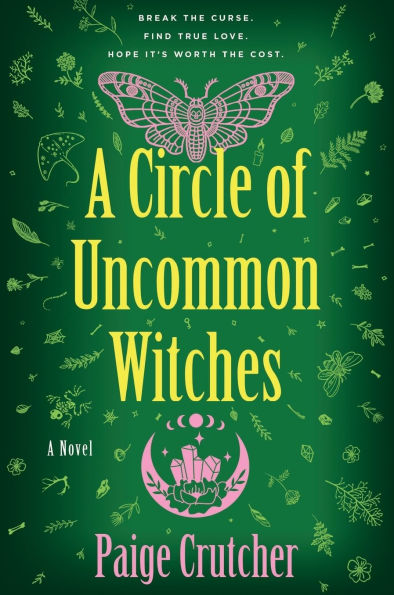 A Circle of Uncommon Witches: A Novel