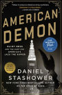 American Demon: Eliot Ness and the Hunt for America's Jack the Ripper