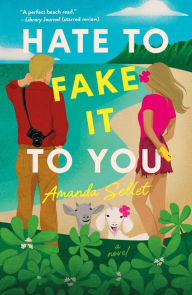 Download ebooks for free kindle Hate to Fake It to You: A Novel RTF ePub English version