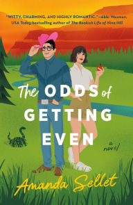 Download electronic books online The Odds of Getting Even: A Novel (English Edition)