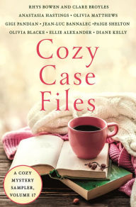 Title: Cozy Case Files, Volume 17: A Cozy Mystery Sampler, Author: Ellie Alexander