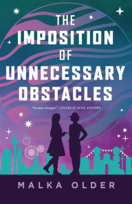 Downloading audiobooks to kindle touch The Imposition of Unnecessary Obstacles (English Edition) MOBI CHM 9781250906793 by Malka Older