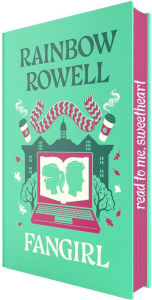 Title: Fangirl: A Novel: 10th Anniversary Collector's Edition, Author: Rainbow Rowell