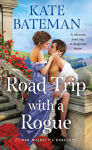 Alternative view 1 of Road Trip With a Rogue: Her Majesty's Rebels #3