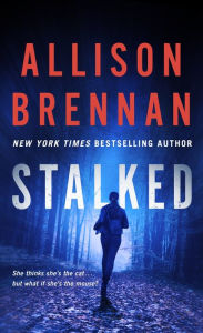 Free download books isbn Stalked CHM in English by Allison Brennan 9781250907585