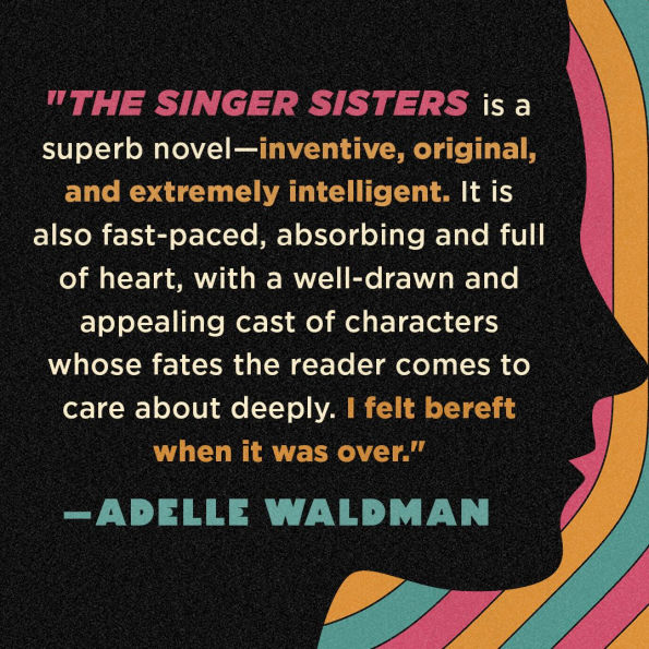 The Singer Sisters: A Novel