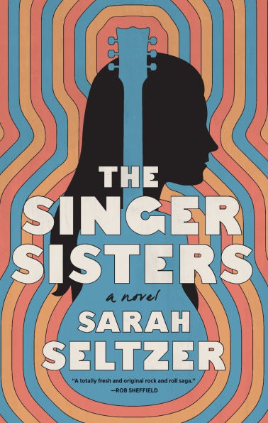 The Singer Sisters: A Novel