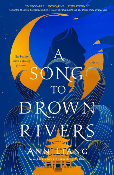 A Song to Drown Rivers: Novel
