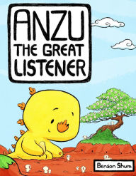 Title: Anzu the Great Listener, Author: Benson Shum