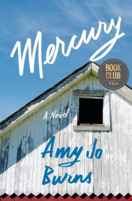Title: Mercury, Author: Amy Jo Burns