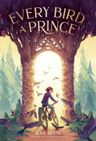 Title: Every Bird a Prince, Author: Jenn Reese