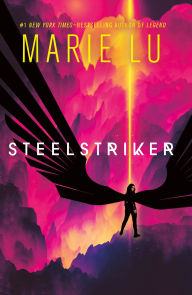 Title: Steelstriker, Author: Marie Lu