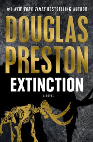 Free e book downloads pdf Extinction: A Novel by Douglas Preston DJVU ePub iBook 9781250341990 English version