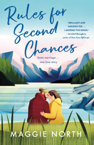 Ebook of magazines free downloads Rules for Second Chances by Maggie North