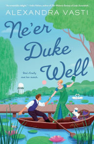 Download amazon books free Ne'er Duke Well  9781250910943 by Alexandra Vasti (English literature)