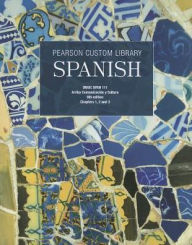 Title: Spanish, Chapters 1,2 and 3: Umuc Span 111: Arriba Comunicacion y Cultura, Author: Patrick F. Boles