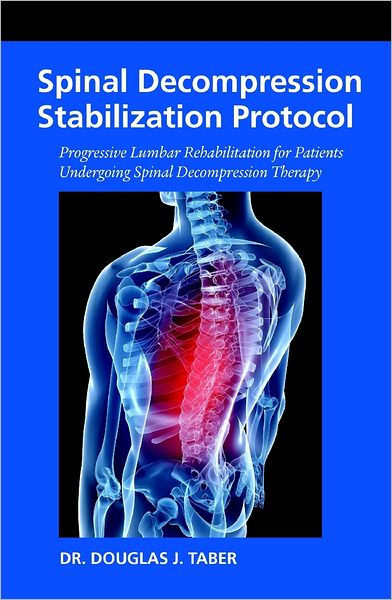 Spinal Decompression Stabilization Protocol: Progressive Lumbar ...