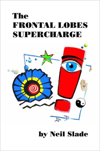 The Frontal Lobes Supercharge