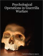 Psychological Operations In Guerrilla Warfare