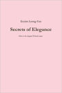 Secrets of Elegance: How to Be Elegant: 10 Basic Steps