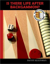 Title: Is There Life After Backgammon?, Author: Danny Kleinman
