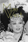 The Legendary Mae West