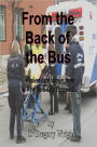 From the Back of the Bus: Patient Care Stories from a New York Paramedic