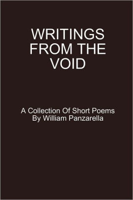 Writings from the Void: A collection of short poems