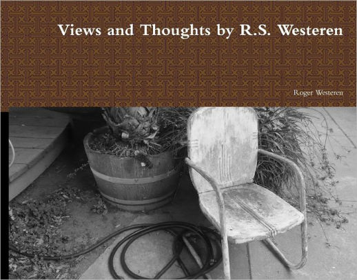Views And Thoughts By R S Westeren Paperback Nook Book