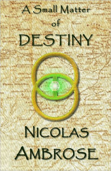 A Small Matter of Destiny