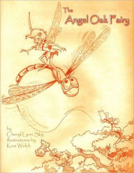 Title: The Angel Oak Fairy, Author: Cheryl Lynn Sky