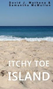 Title: Itchy Toe Island, Author: Samantha McMullen