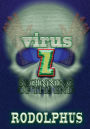 Virus Z: Beginning of the End