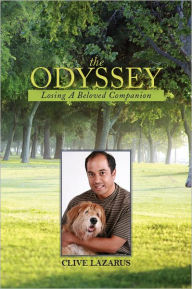 Title: The Odyssey: Losing A Beloved Companion, Author: Clive Lazarus