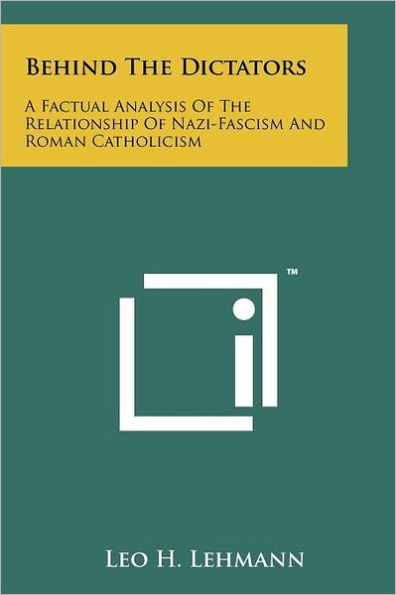 Behind The Dictators: A Factual Analysis Of Relationship Nazi-Fascism And Roman Catholicism