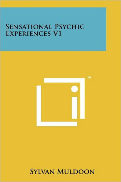 Sensational Psychic Experiences V1