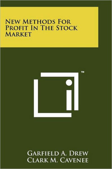 New Methods For Profit In The Stock Market