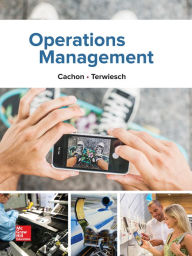Title: Operations Management, 1e / Edition 1, Author: Christian Terwiesch Associate Professor