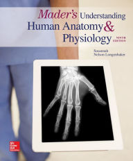 Title: Mader's Understanding Human Anatomy & Physiology / Edition 9, Author: Susannah N. Longenbaker Dr.