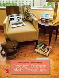 Title: Practical Business Math Procedures / Edition 12, Author: Jeffrey Slater