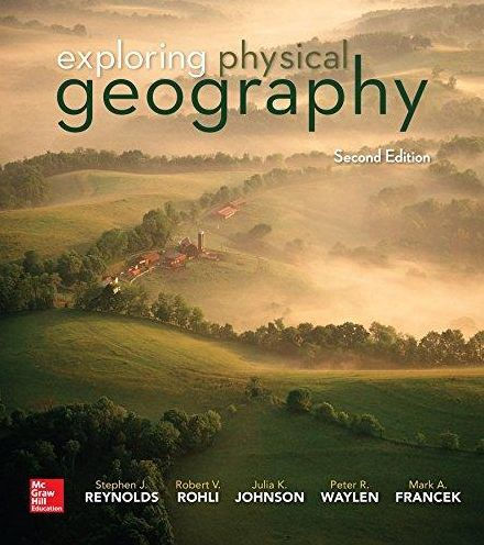 Exploring Physical Geography / Edition 2