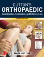 Dutton's Orthopaedic: Examination, Evaluation and Intervention, Fourth Edition / Edition 4