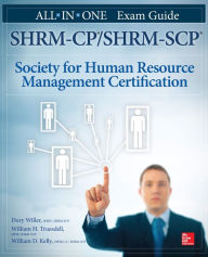 Title: SHRM-CP/SHRM-SCP Certification All-in-One Exam Guide, Author: Dory Willer