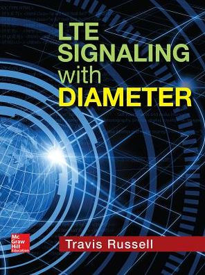 LTE Signaling with Diameter / Edition 1