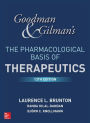 Goodman and Gilman's The Pharmacological Basis of Therapeutics, 13th Edition / Edition 13