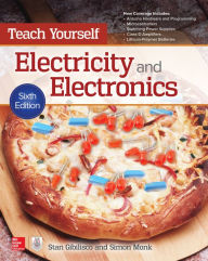 Title: Teach Yourself Electricity and Electronics, 6th Edition, Author: Stan Gibilisco