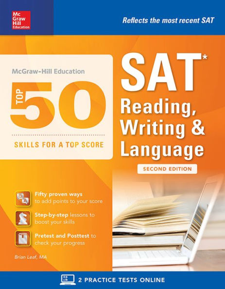 McGraw-Hill Education Top 50 Skills for a Score: SAT Reading, Writing & Language, Second Edition