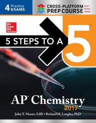 Title: 5 Steps to a 5 AP Chemistry 2017 Cross-Platform Prep Course, Author: Mary Millhollon